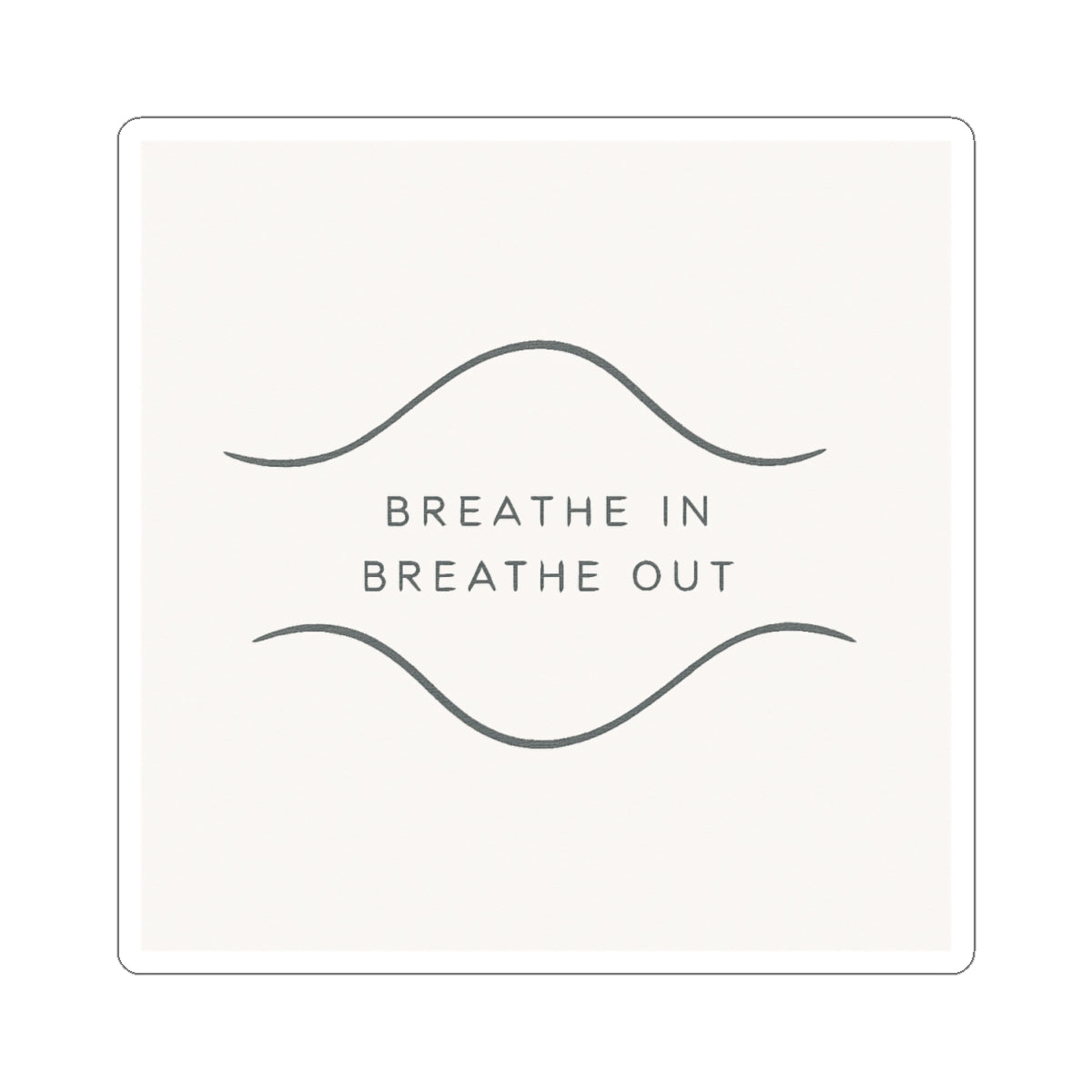 Breathe In / Breathe Out Stickers – Minimalist Design