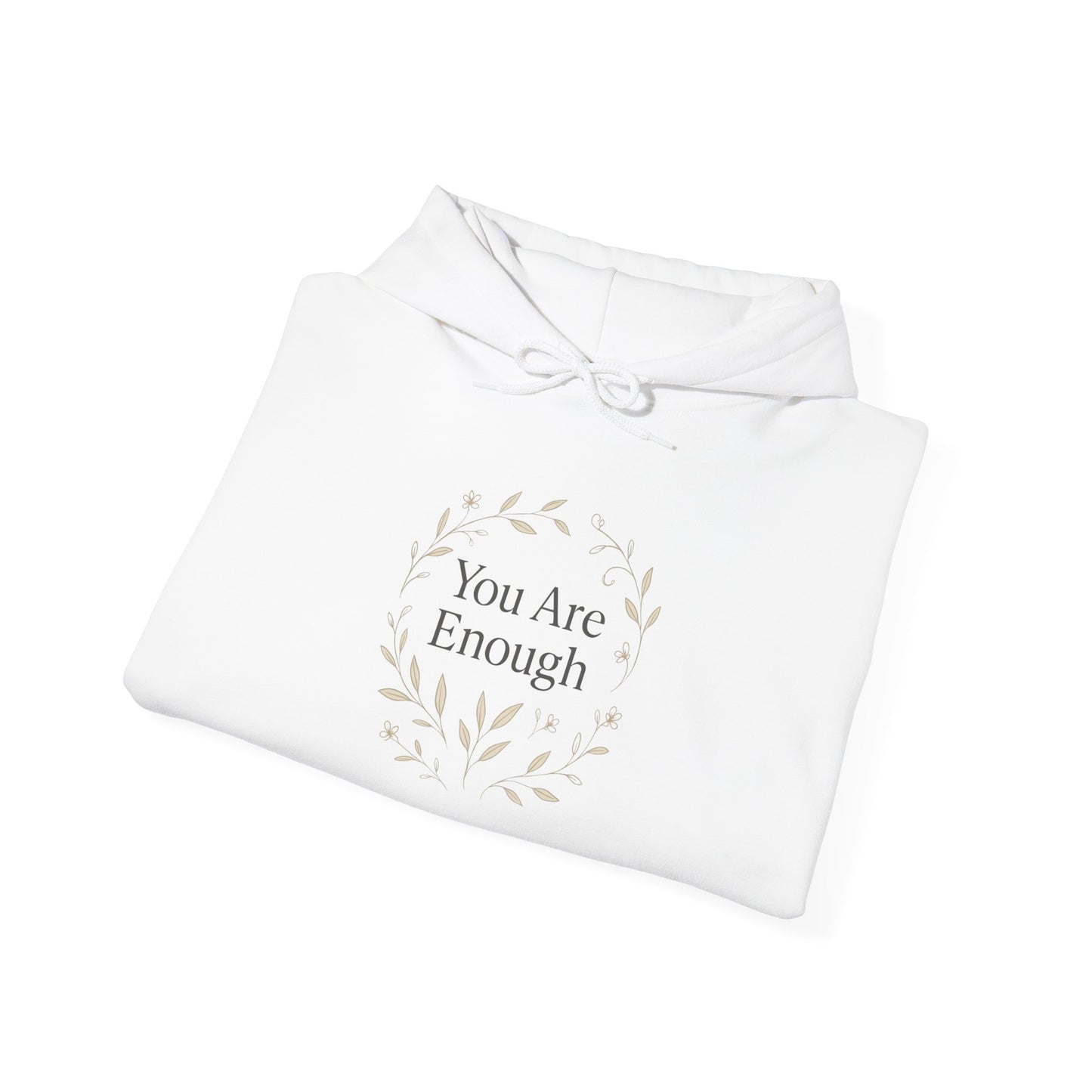 You Are Enough Botanical Hoodie – Minimalist Streetwear - dailyvibewear