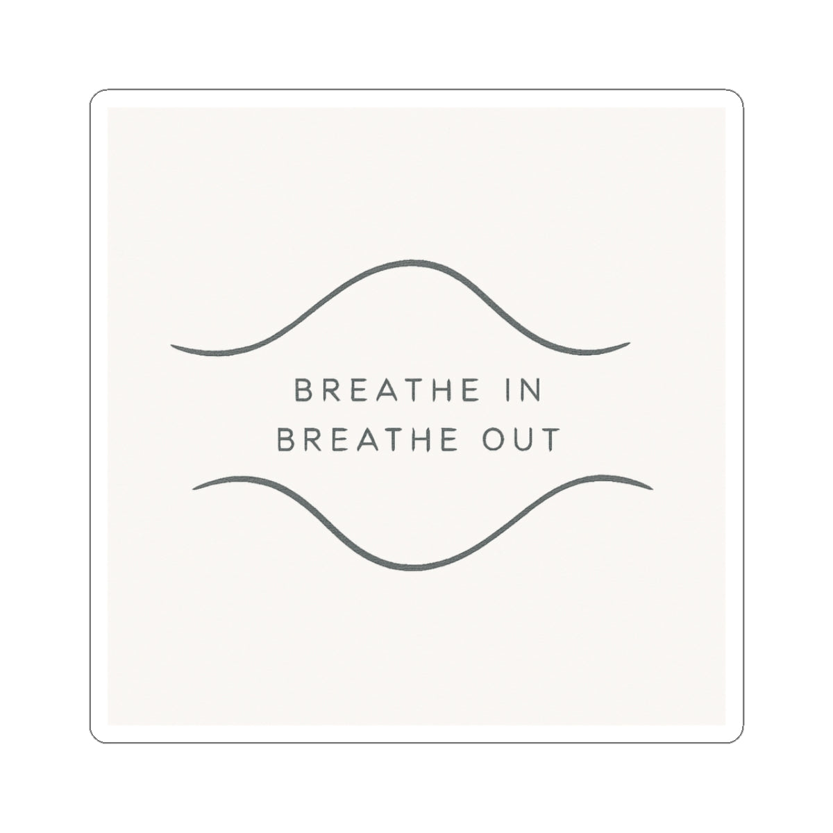 Breathe In / Breathe Out Stickers – Minimalist Design