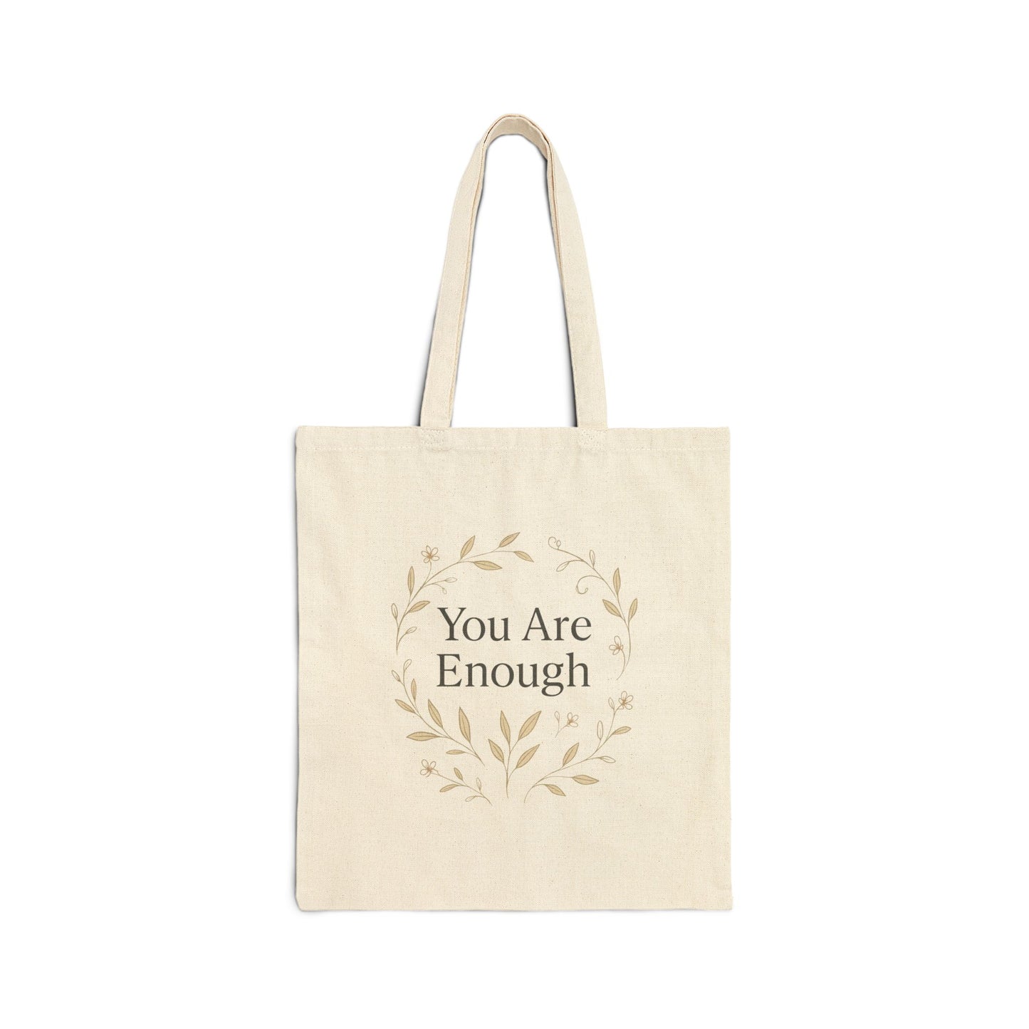 You Are Enough Tote – Minimalist Botanical Streetwear - dailyvibewear