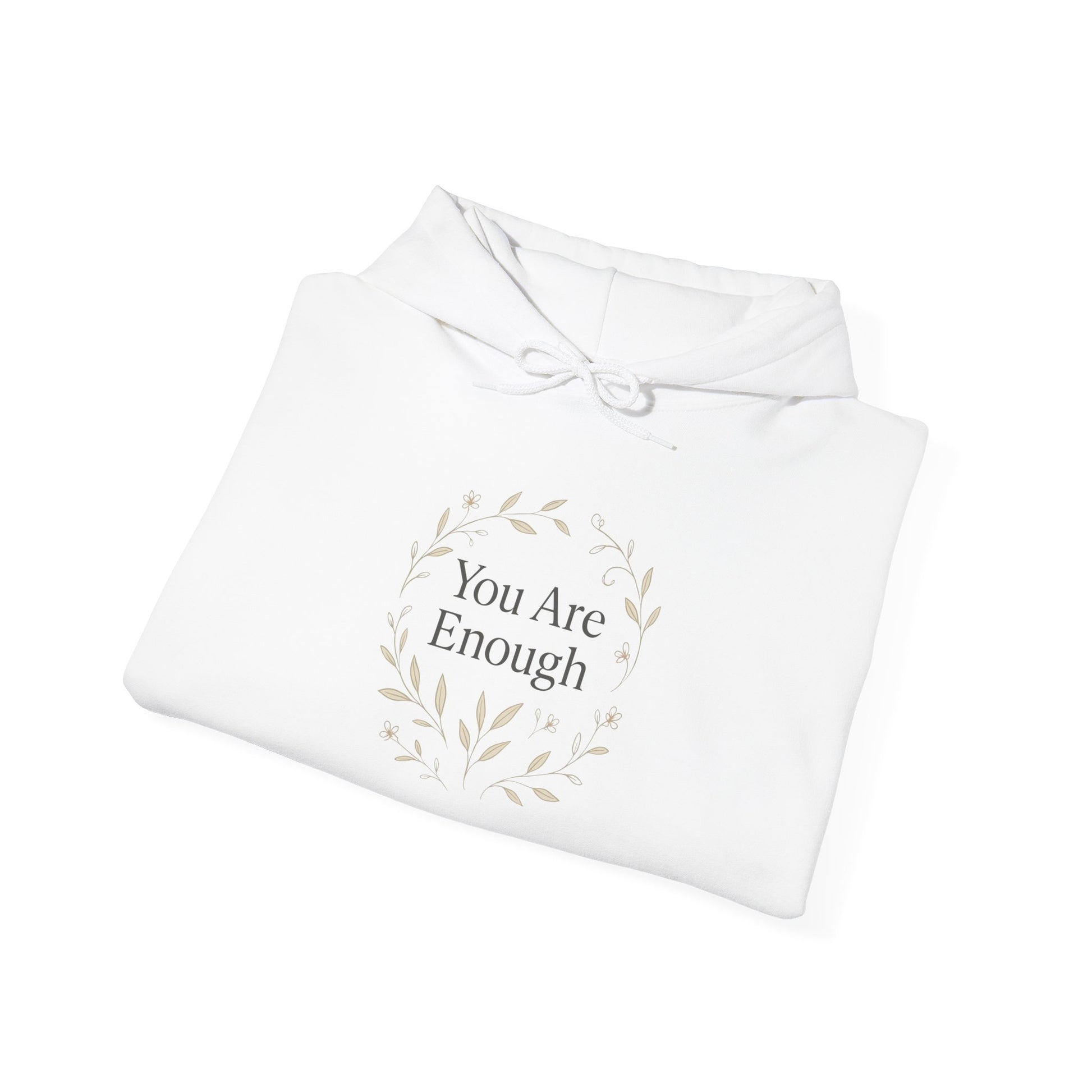 You Are Enough Botanical Hoodie – Minimalist Streetwear - dailyvibewear