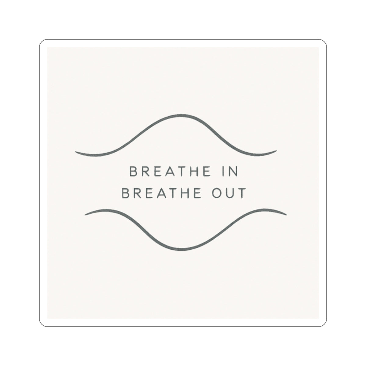 Breathe In / Breathe Out Stickers – Minimalist Design